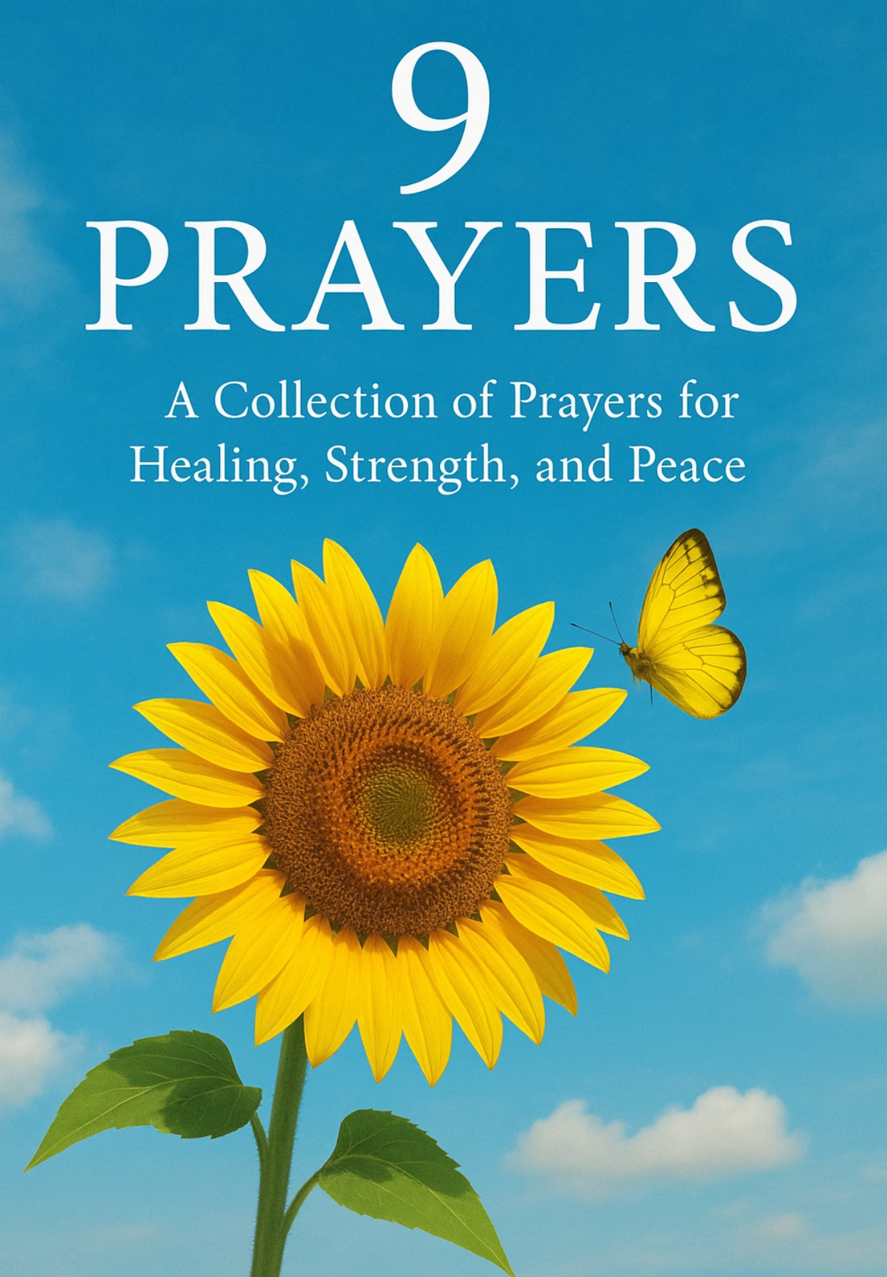 9 Prayers: A Collection of Prayers for Healing