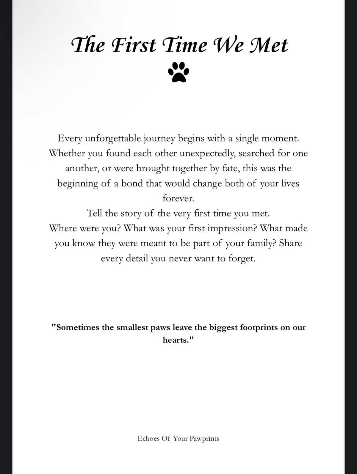 Echoes Of Your Paw Prints